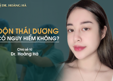 Độn Thái Dương có nguy hiểm không? Chia sẻ từ Bác sĩ Hoàng Hà