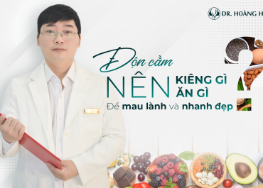 Độn cằm nên kiêng gì? Nên ăn gì để mau lành và nhanh đẹp