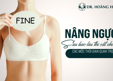 Nâng ngực mấy ngày cắt chỉ? Các mốc thời gian cần đặc biệt chú ý sau nâng ngực