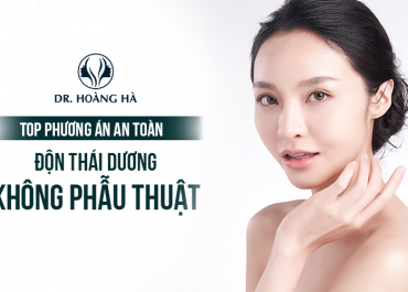 Độn thái dương không phẫu thuật. Top phương pháp an toàn