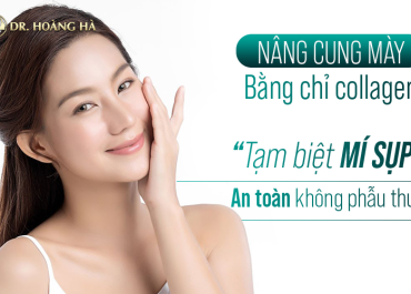 Nâng cung mày băng chỉ collagen - Tạm biệt mí sụp AN TOÀN không PT