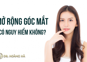 Mở góc mắt có nguy hiểm không? Bạn hỏi - Bác sĩ trả lời