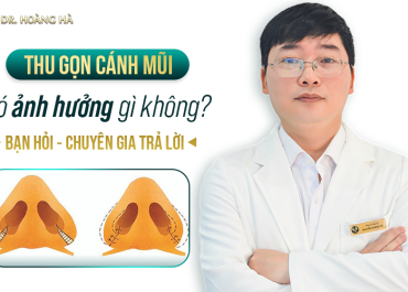  Thu gọn cánh mũi có ảnh hưởng gì không? Bạn hỏi - Chuyên gia giải đáp