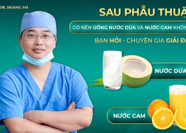 Sau phẫu thuật có nên uống nước dừa & cam không? Bạn hỏi - Chuyên gia giải đáp