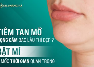 Tiêm tan mỡ nọng cằm bao lâu thì đẹp? “Bật mí” 3 mốc thời gian quan trọng