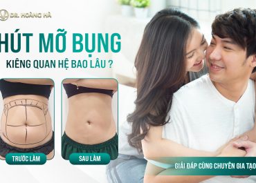 Hút mỡ bụng kiêng quan hệ bao lâu? Giải đáp cùng chuyên gia tạo hình