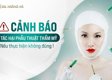 Cảnh báo 5 tác hại phẫu thuật thẩm mỹ nếu thực hiện không ĐÚNG