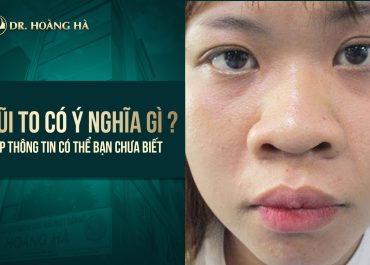 Mũi to có ý nghĩa gì?  Top Thông tin có thể bạn chưa biết