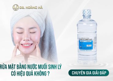 Rửa mặt bằng nước muối sinh lý có hiệu quả không? Chuyên gia giải đáp